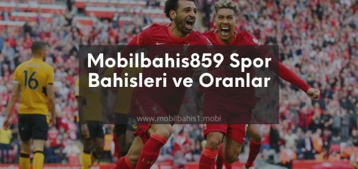 Mobilbahis859 Spor Bahisleri